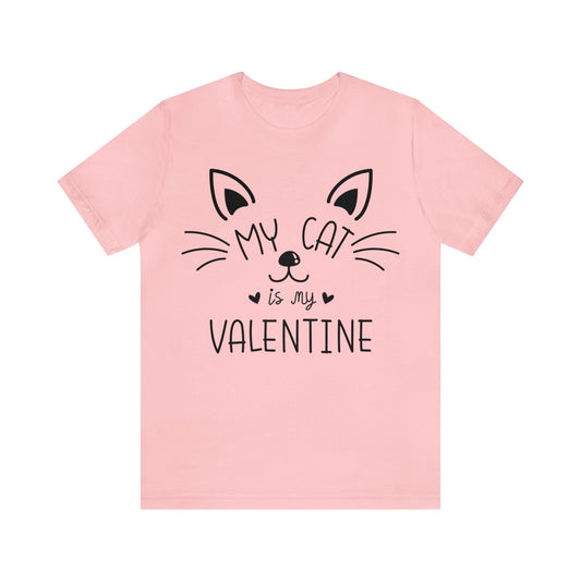 My Cat Is My Valentine Women's T-Shirt