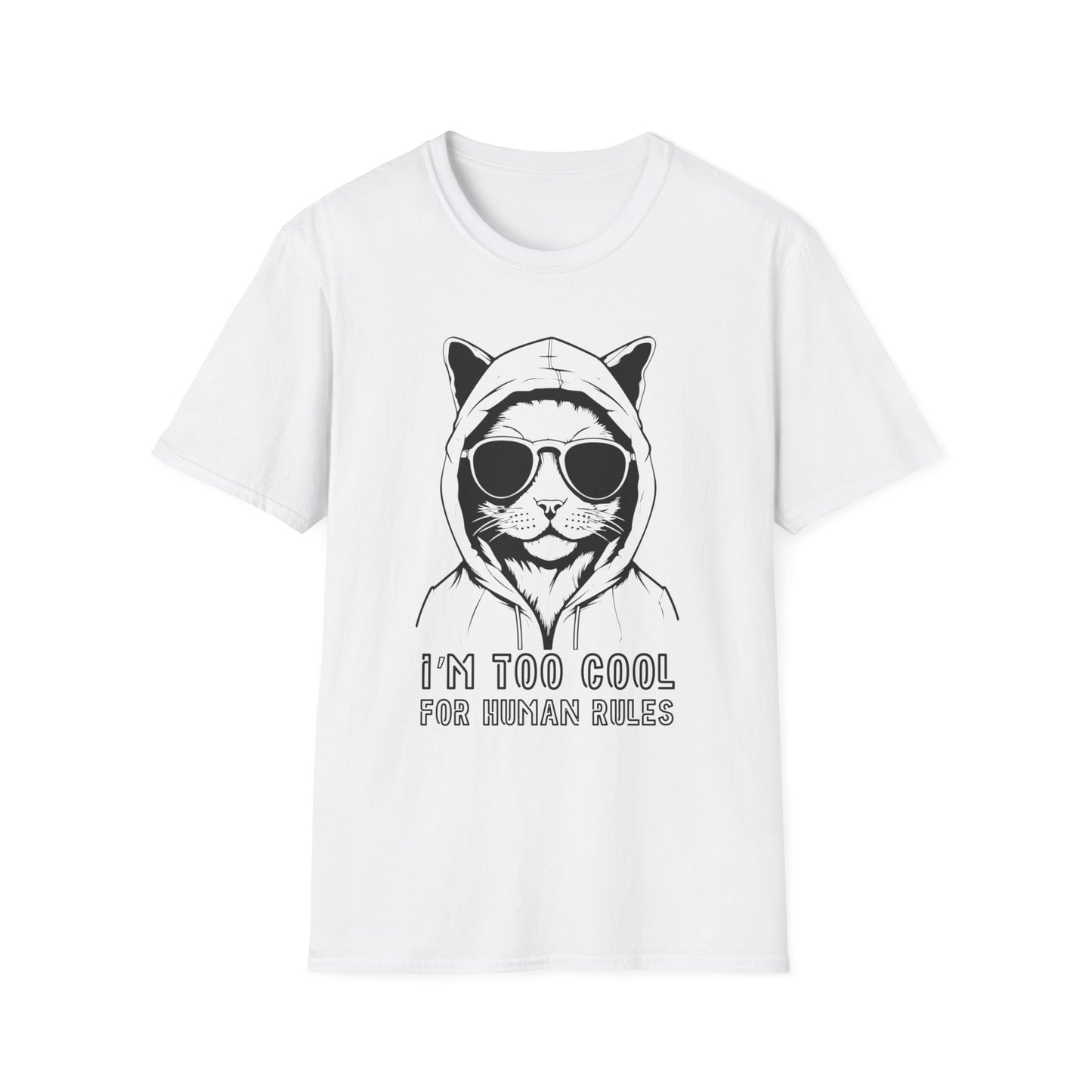 I’m Too Cool Unisex T-Shirt