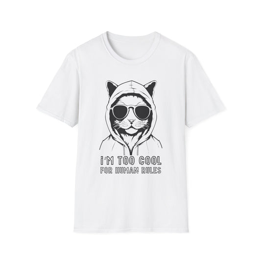 I’m Too Cool Unisex T-Shirt