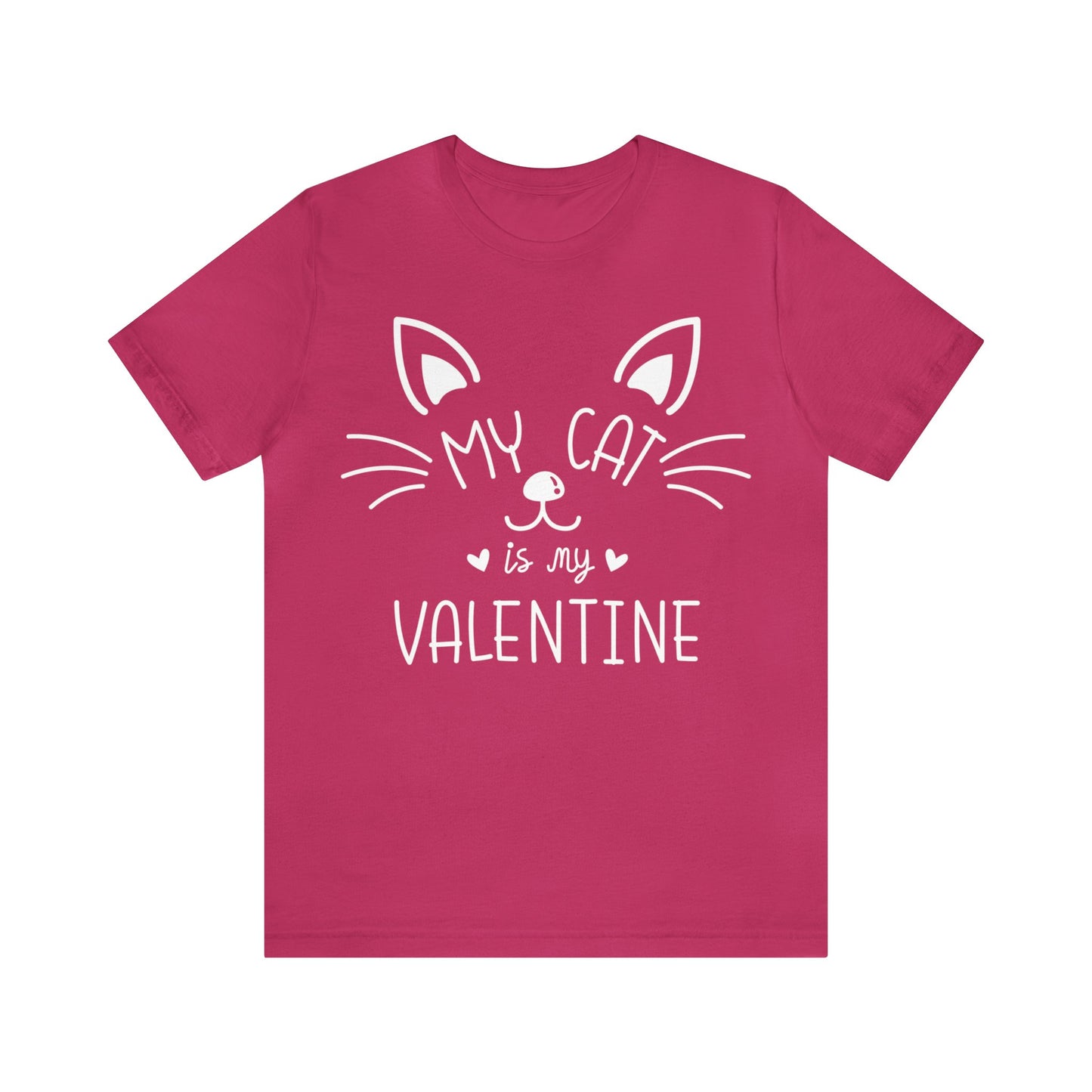 My Cat Is My Valentine Women's T-Shirt